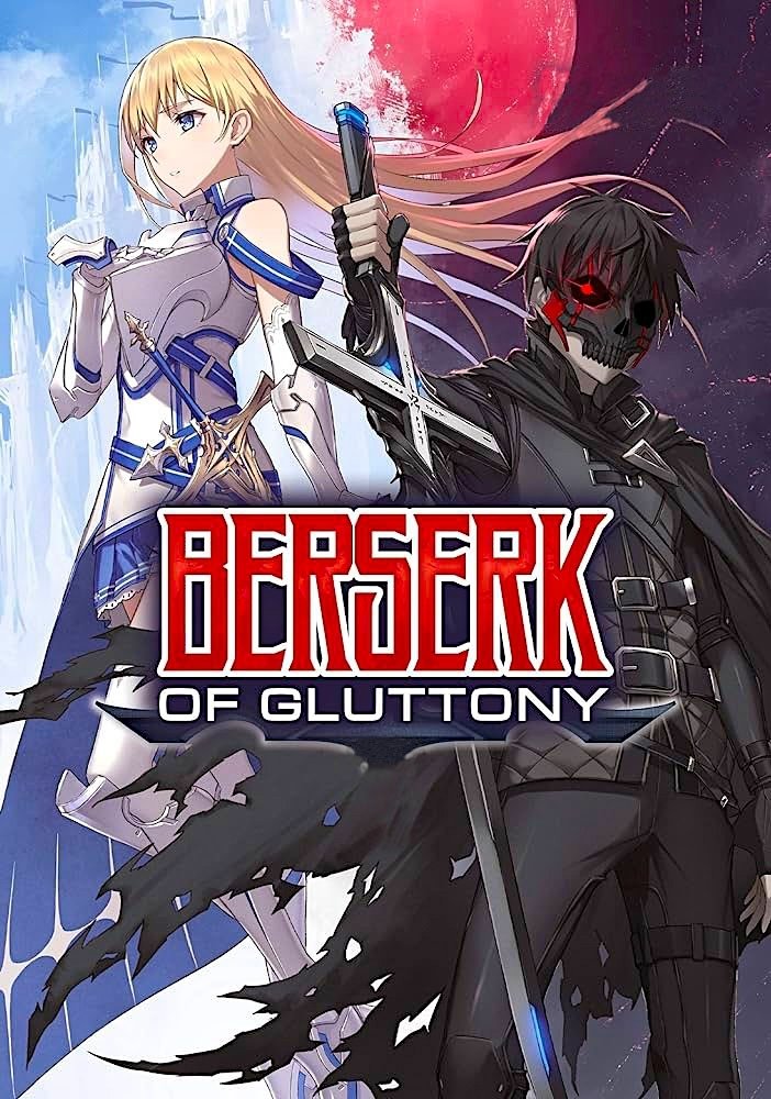Berserk of Gluttony (2023 Anime Series)